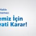 Yaşam Hakkı Engellenemez: Üyemiz İçin Hayati Karar